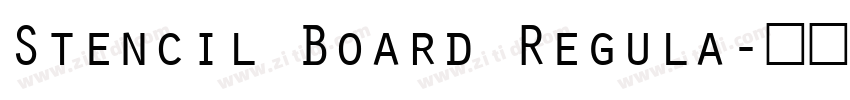 Stencil Board Regula字体转换